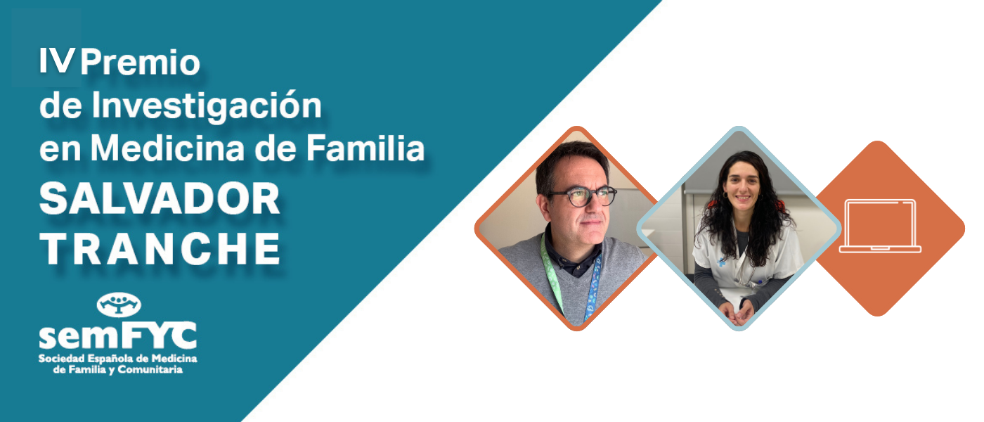 Aquí tienes algunos motivos para presentarte al Premio de Investigación en Medicina de Familia Salvador Tranche